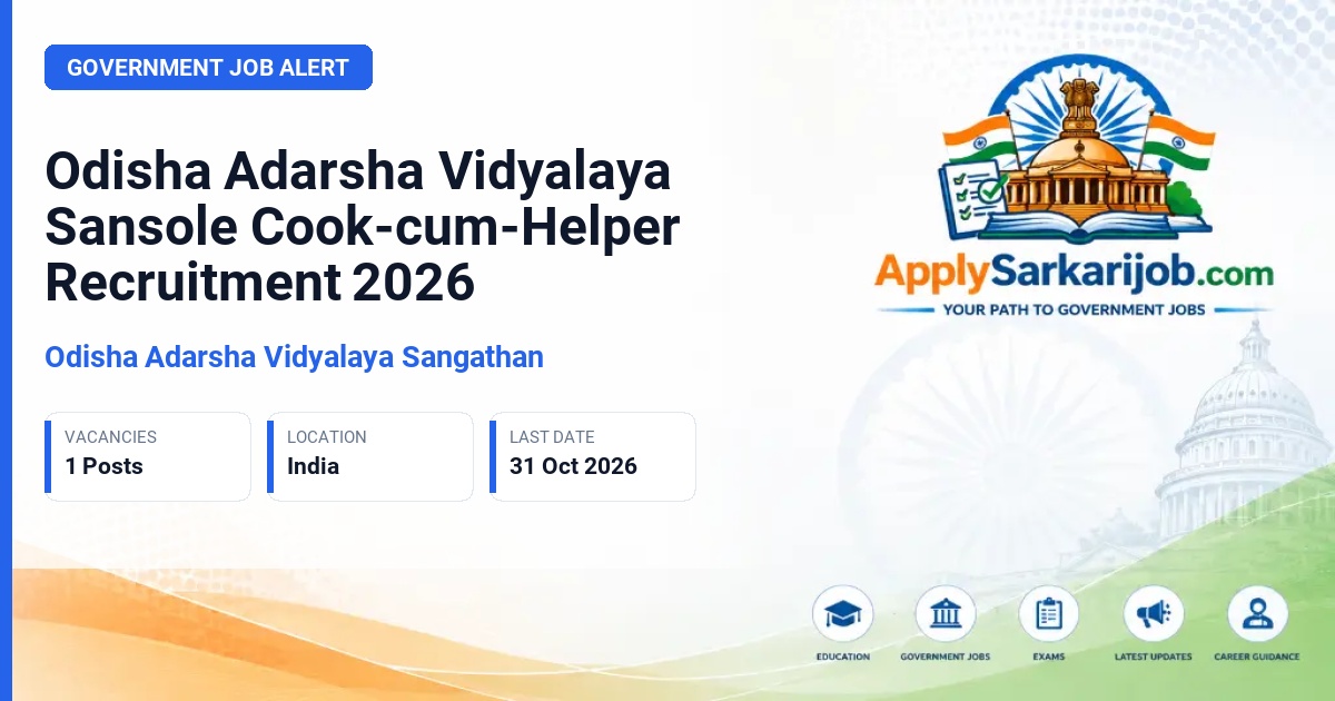 Odisha Adarsha Vidyalaya Sangathan - Cook-cum-Helper Official Notification Poster & Schedule