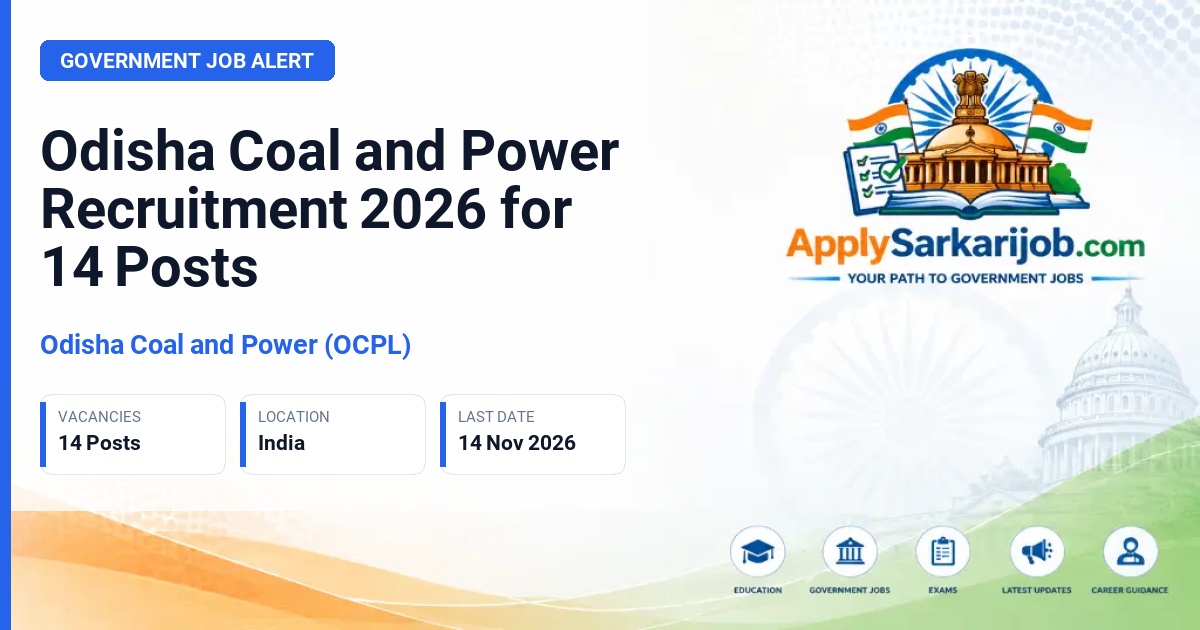 Odisha Coal and Power (OCPL) - Various Posts Official Notification Poster & Schedule