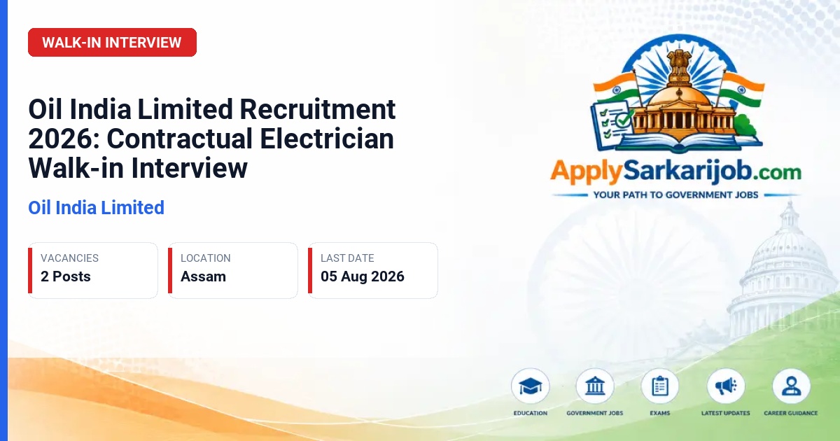Oil India Limited - Contractual Electrician Official Notification Poster & Schedule