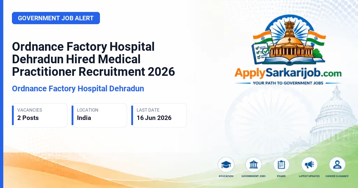 Ordnance Factory Hospital, Pune - Hired Medical Practitioner Official Notification Poster & Schedule
