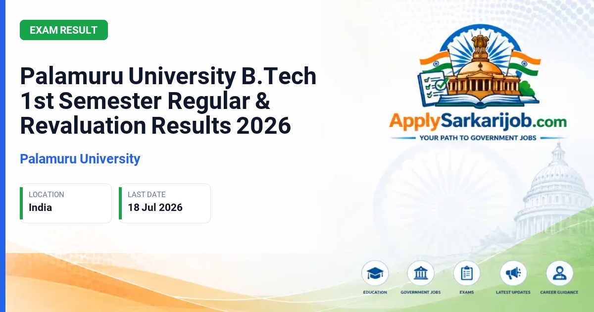 Palamuru University - Palamuru University B.Tech 1st Semester Regular & Revaluation Results 2026 Official Notification Poster & Schedule