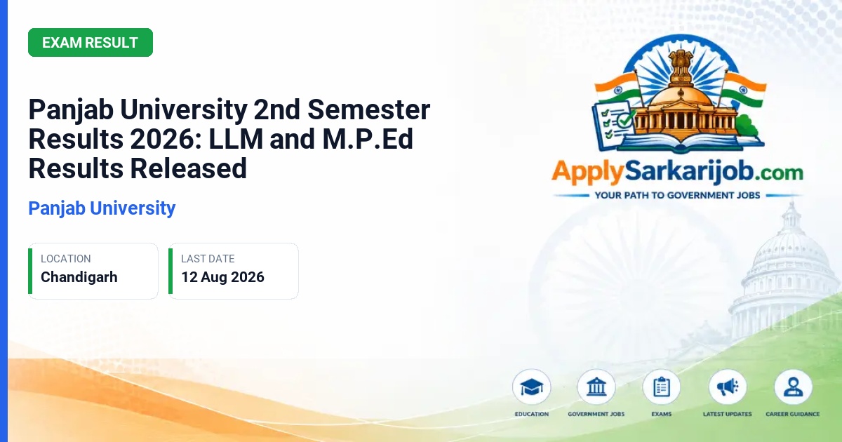 Panjab University (PU) - Panjab University 2nd Semester Results 2026: LLM and M.P.Ed Results Released Official Notification Poster & Schedule