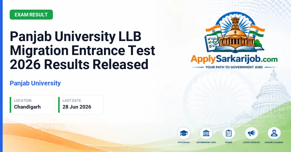 Panjab University (PU) - LLB Migration Entrance Official Notification Poster & Schedule
