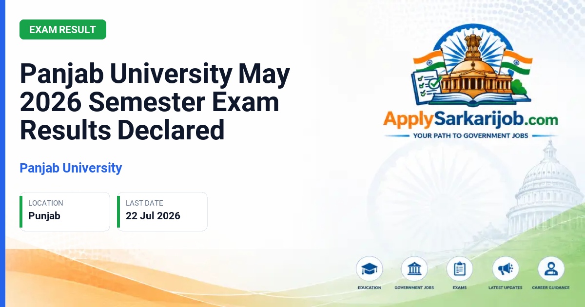 Panjab University (PU) - Panjab University May 2026 Semester Exam Results Declared Official Notification Poster & Schedule