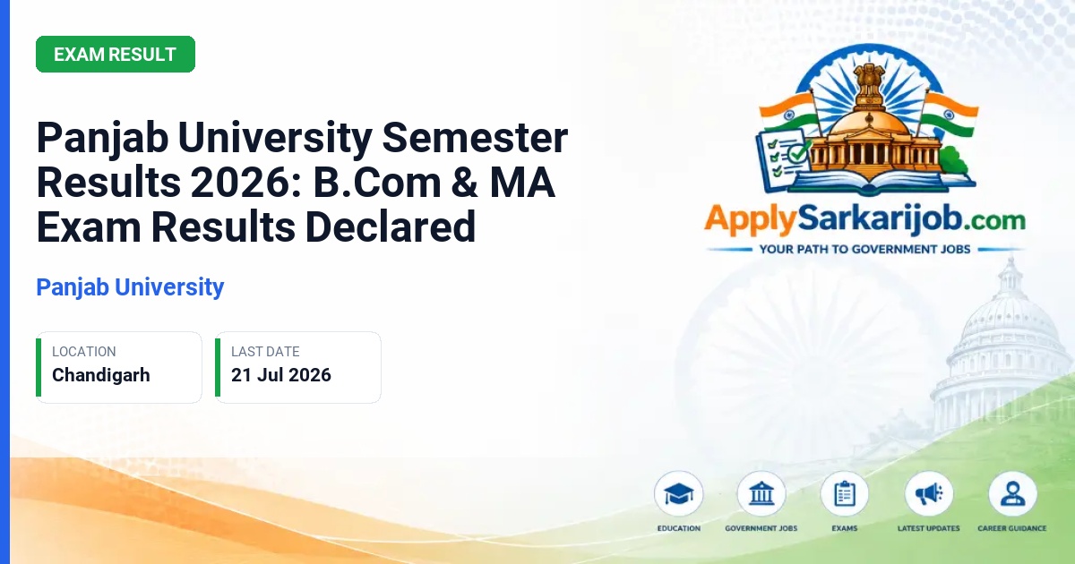 Panjab University (PU) - Panjab University Semester Results 2026: B.Com & MA Exam Results Declared Official Notification Poster & Schedule