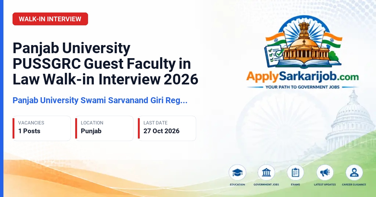 Panjab University Swami Sarvanand Giri Regional Centre - Guest Faculty in the subject of Law Official Notification Poster & Schedule