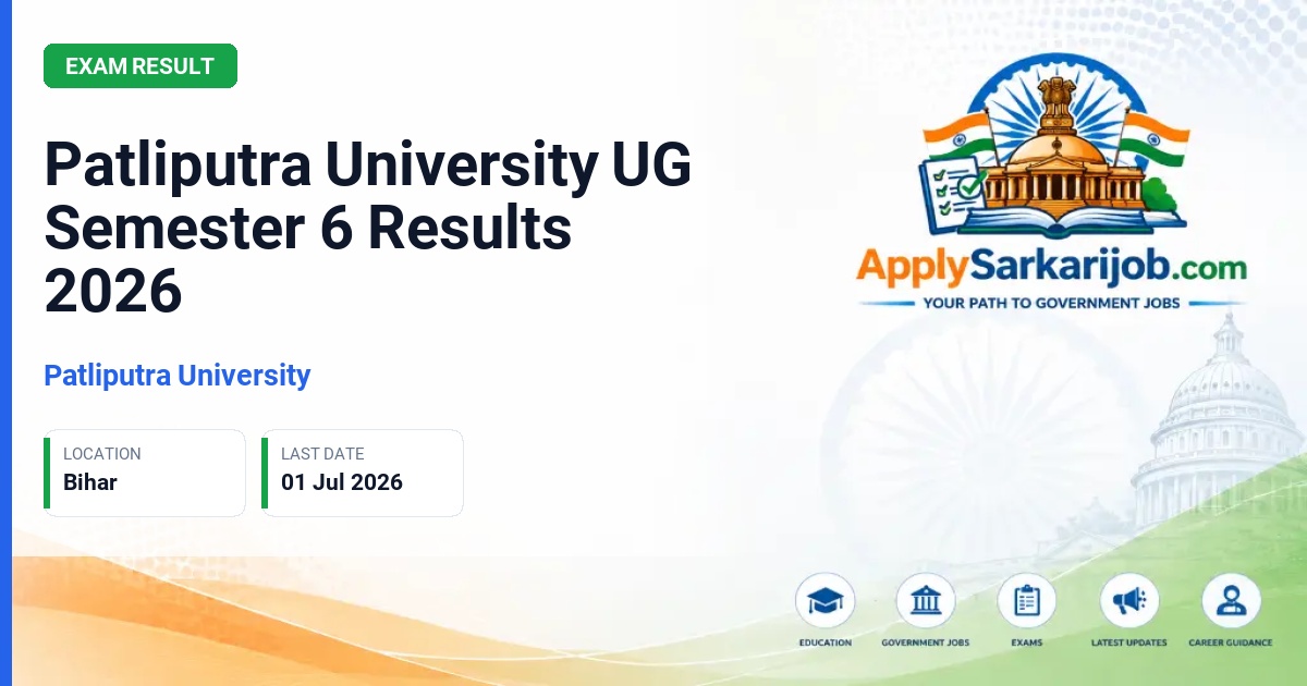Patliputra University, Patna - Patliputra University UG Semester 6 Results 2026 Official Notification Poster & Schedule
