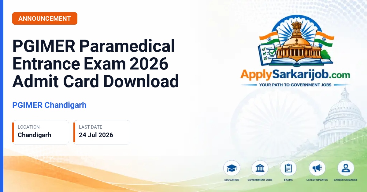 Postgraduate Institute of Medical Education & Research (PGIMER) - Paramedical Entrance Exam 2026 Official Notification Poster & Schedule