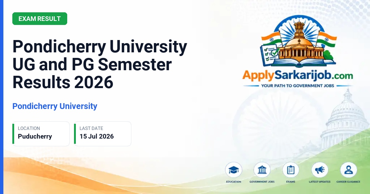Pondicherry University - Pondicherry University UG and PG Semester Results 2026 Official Notification Poster & Schedule