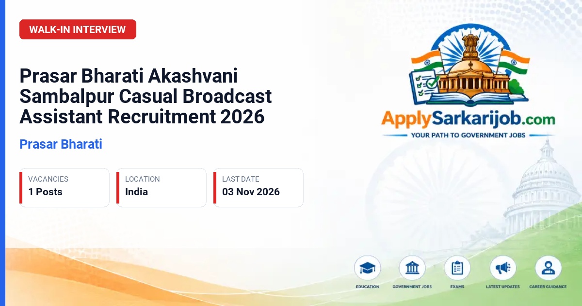 Prasar Bharati - Casual Broadcast Assistant Official Notification Poster & Schedule