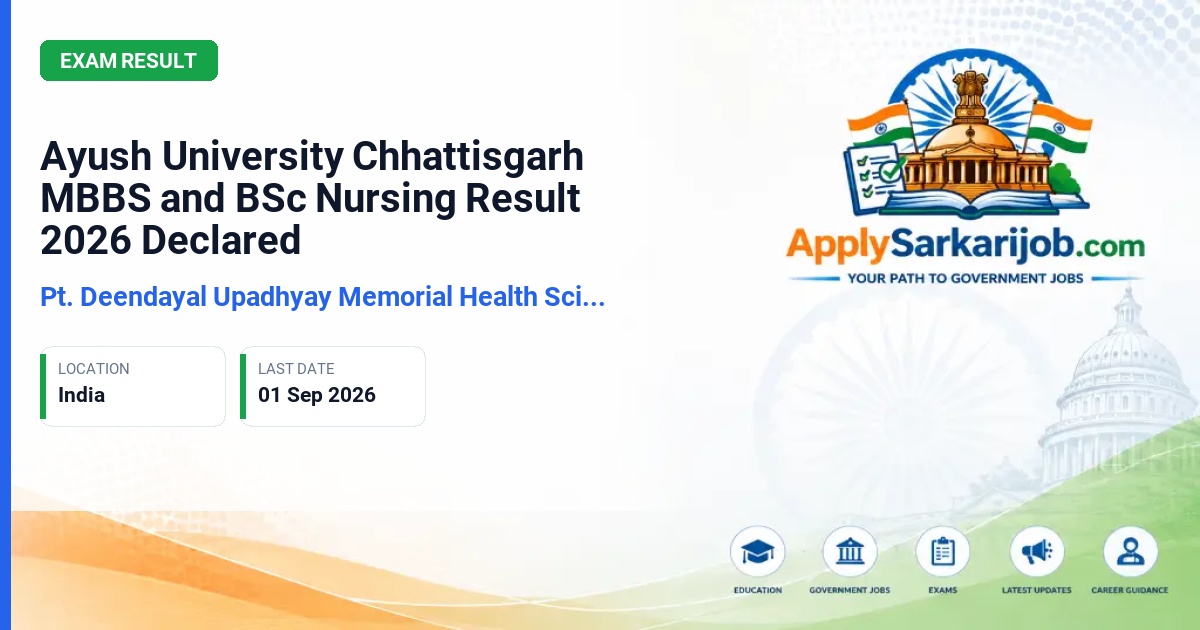 Pt. Deendayal Upadhyay Memorial Health Sciences and Ayush University of Chhattisgarh - MBBS Third Professional Part-II & BSc Nursing 5th Sem Exams Official Notification Poster & Schedule