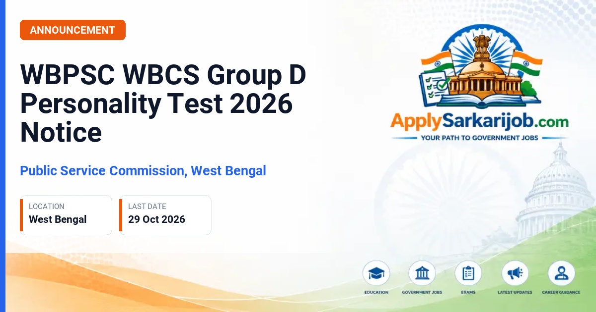 Public Service Commission, West Bengal - Group D Posts Official Notification Poster & Schedule