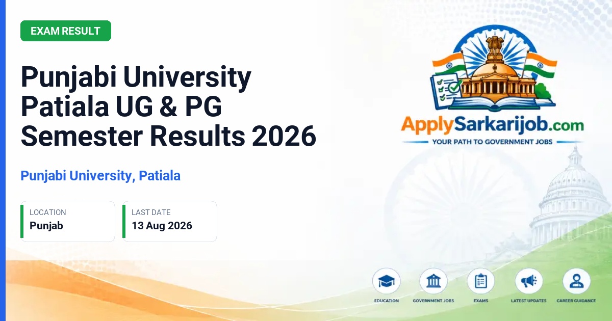 Punjab University - Punjabi University Patiala UG & PG Semester Results 2026 Official Notification Poster & Schedule
