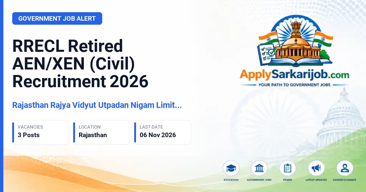 Rajasthan Rajya Vidyut Utpadan Nigam Limited (RVUNL) - Retired AEN/XEN (Civil) Official Notification Poster & Schedule