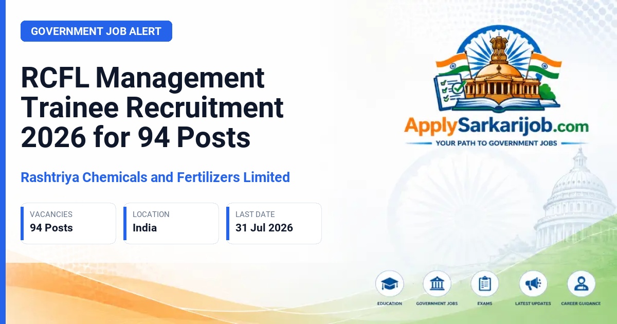 Rashtriya Chemicals and Fertilizers Limited (RCF Ltd) - Management Trainee Official Notification Poster & Schedule