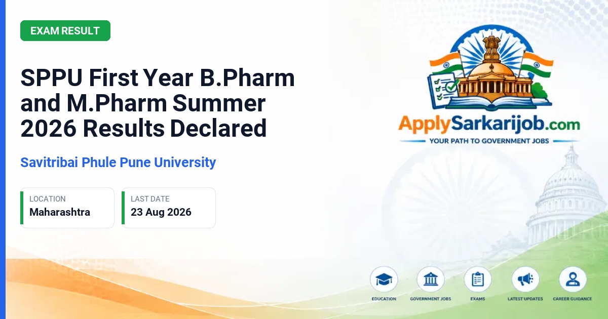 Savitribai Phule Pune University - SPPU First Year B.Pharm and M.Pharm Summer 2026 Results Declared Official Notification Poster & Schedule