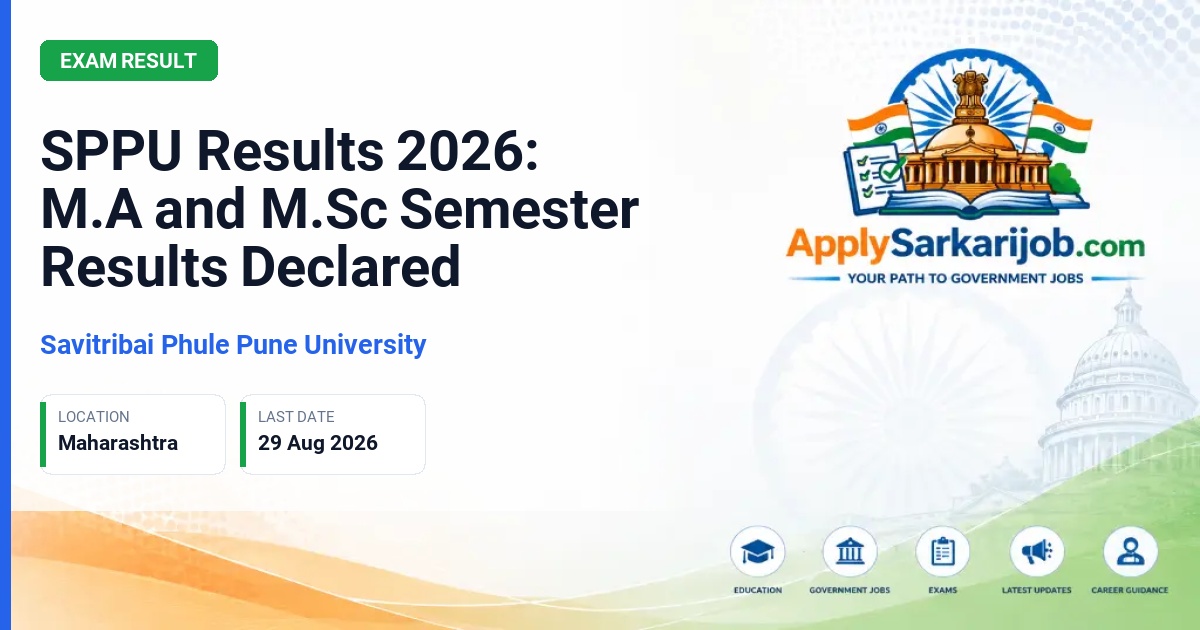 Savitribai Phule Pune University - SPPU Results 2026: M.A and M.Sc Semester Results Declared Official Notification Poster & Schedule