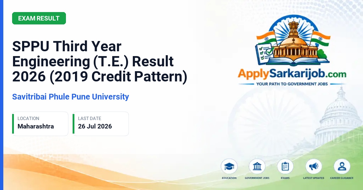 Savitribai Phule Pune University - SPPU Third Year Engineering (T.E.) Result 2026 (2019 Credit Pattern) Official Notification Poster & Schedule