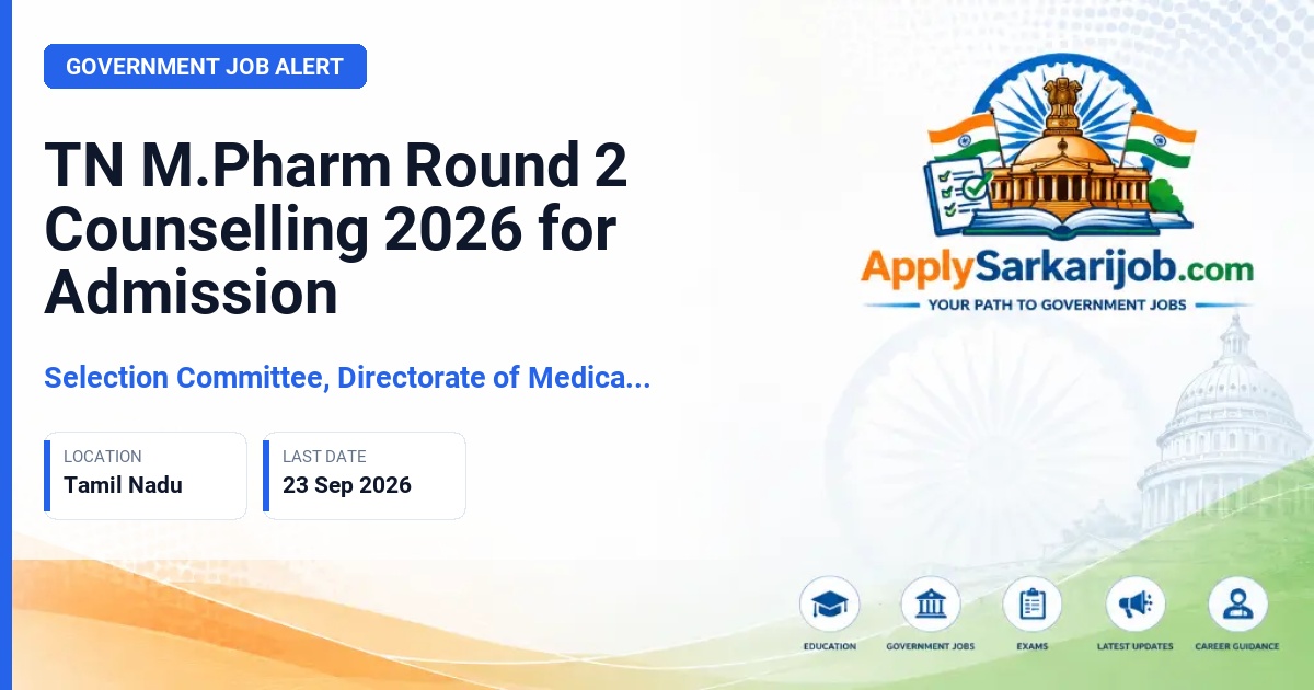 Selection Committee, Directorate of Medical Education and Research (DME), Chennai - Master of Pharmacy (M.Pharm) Admission Official Notification Poster & Schedule