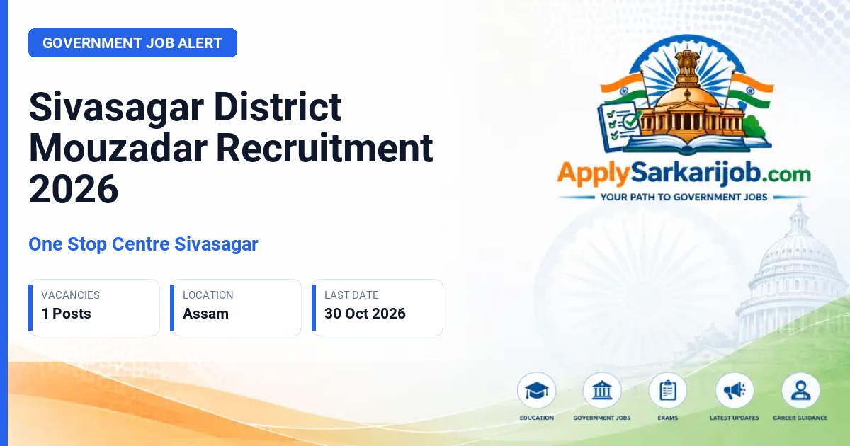 One Stop Centre Sivasagar - Mouzadar Official Notification Poster & Schedule