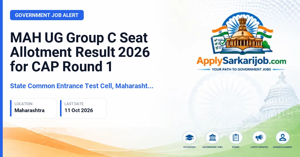 State Common Entrance Test Cell, Maharashtra (CET Cell Maharashtra) - CAP Round 1 Seat Allotment Official Notification Poster & Schedule