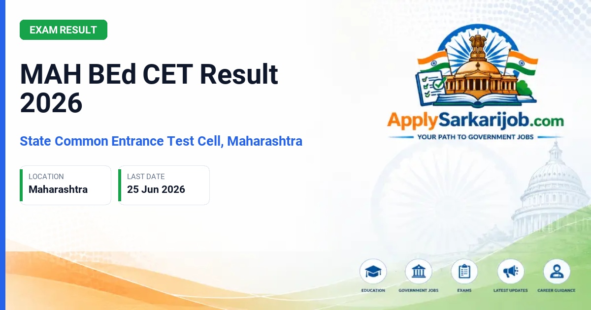 State Common Entrance Test Cell, Maharashtra (CET Cell Maharashtra) - Bachelor of Education (BEd) Official Notification Poster & Schedule