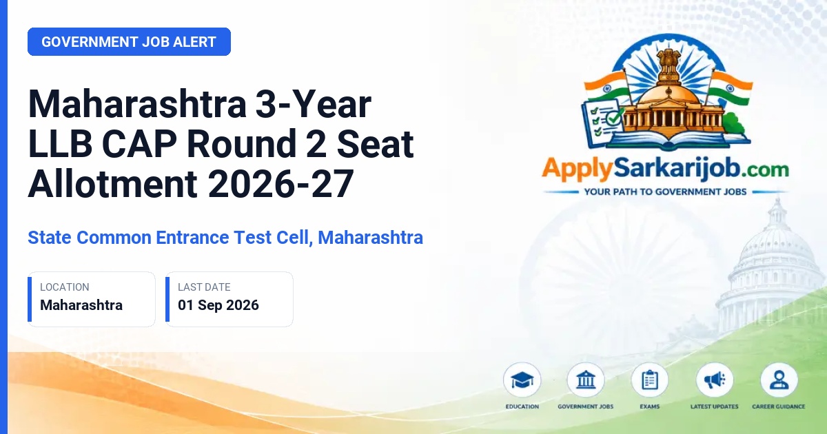 State Common Entrance Test Cell, Maharashtra (CET Cell Maharashtra) - 3-Year LLB Admission Official Notification Poster & Schedule
