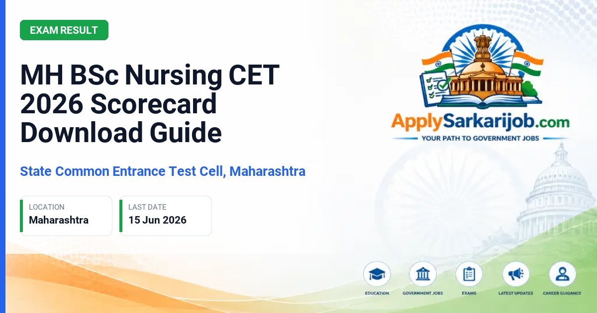 State Common Entrance Test Cell, Maharashtra (CET Cell Maharashtra) - BSc Nursing Official Notification Poster & Schedule
