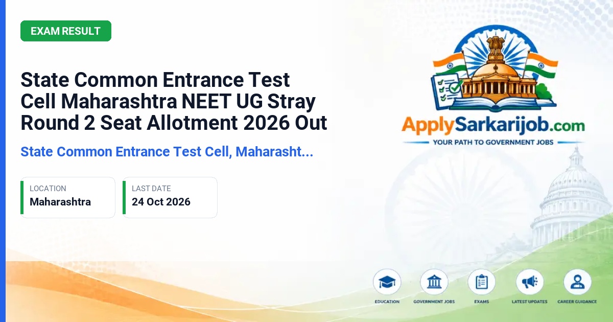 State Common Entrance Test Cell, Maharashtra (CET Cell Maharashtra) - NEET UG MBBS and BDS Admission Official Notification Poster & Schedule