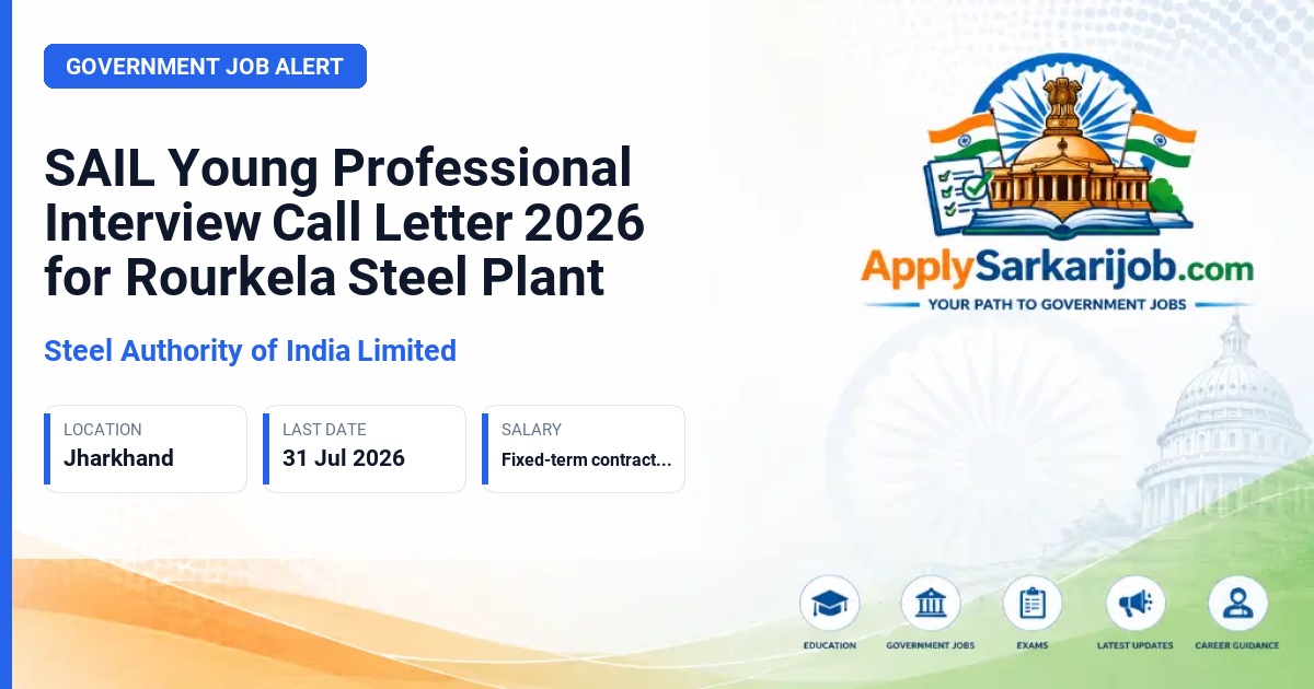 Steel Authority of India Limited (SAIL), Bokaro Steel Plant - Young Professional (YP-1, YP-2, YP-3) Official Notification Poster & Schedule