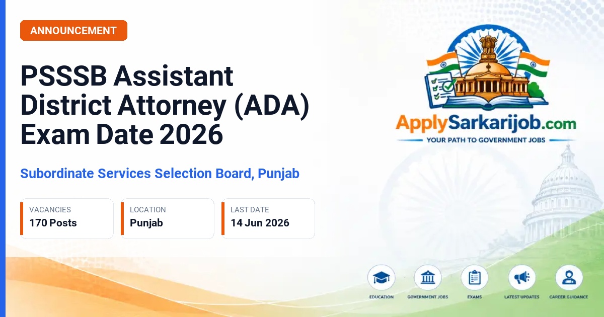 Punjab Subordinate Services Selection Board (PSSSB) - Assistant District Attorney (ADA) Official Notification Poster & Schedule