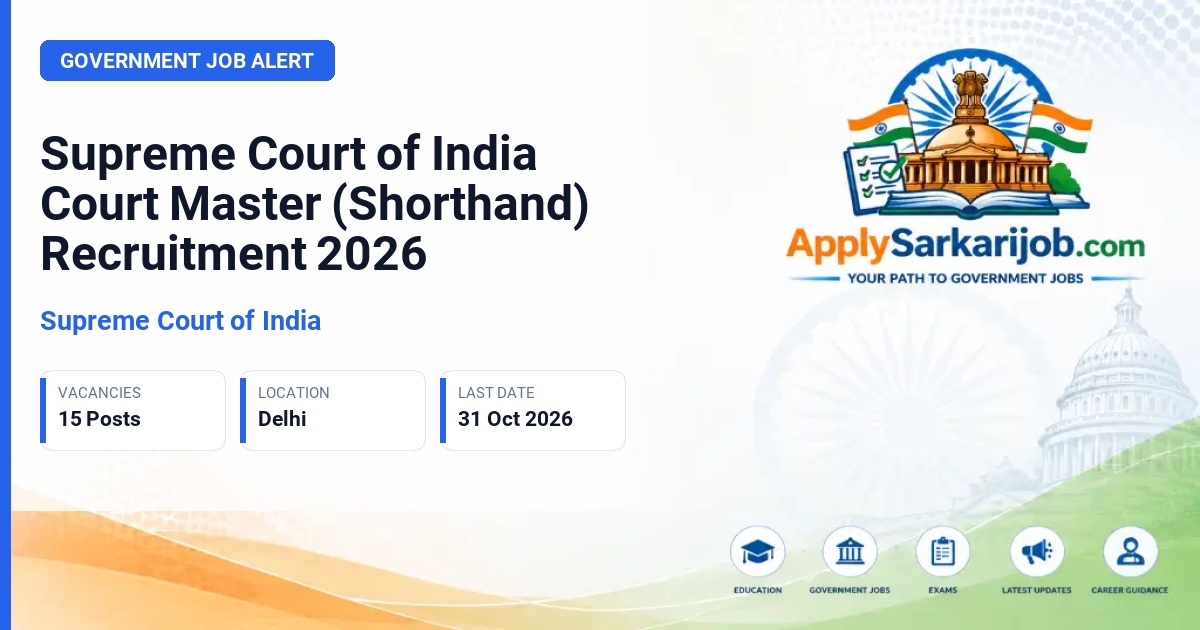 Supreme Court of India - Court Master (Shorthand) Official Notification Poster & Schedule