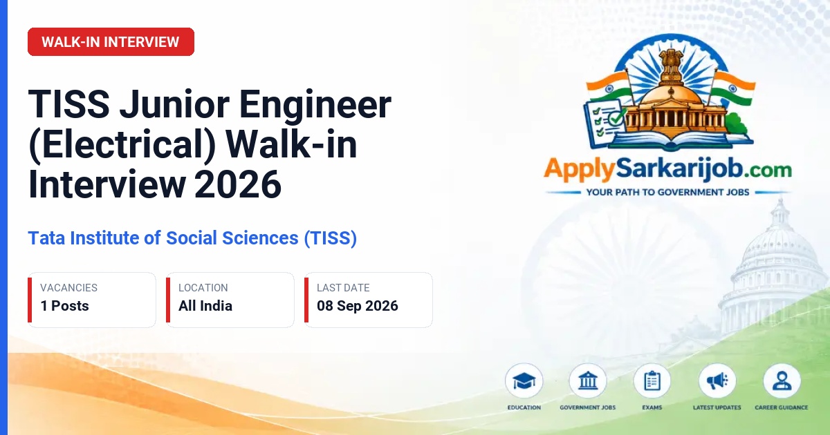 Tata Institute of Social Sciences (TISS), Mumbai - Junior Engineer (Electrical) Official Notification Poster & Schedule