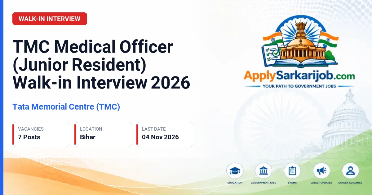 Tata Memorial Centre (TMC) - Medical Officer (Junior Resident) Official Notification Poster & Schedule