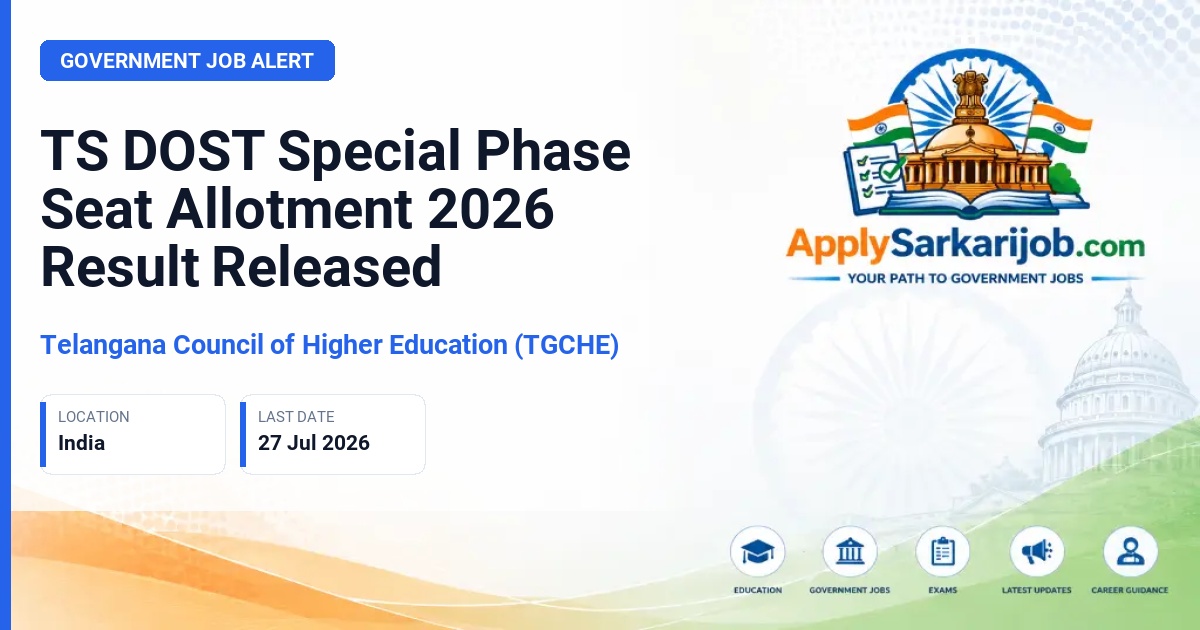Telangana State Council of Higher Education (TSCHE) - TS DOST Special Phase Seat Allotment 2026 Result Released Official Notification Poster & Schedule