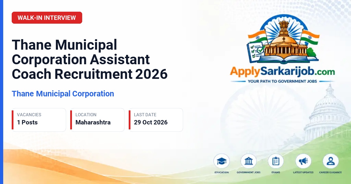 Thane Municipal Corporation - Assistant Coach Official Notification Poster & Schedule