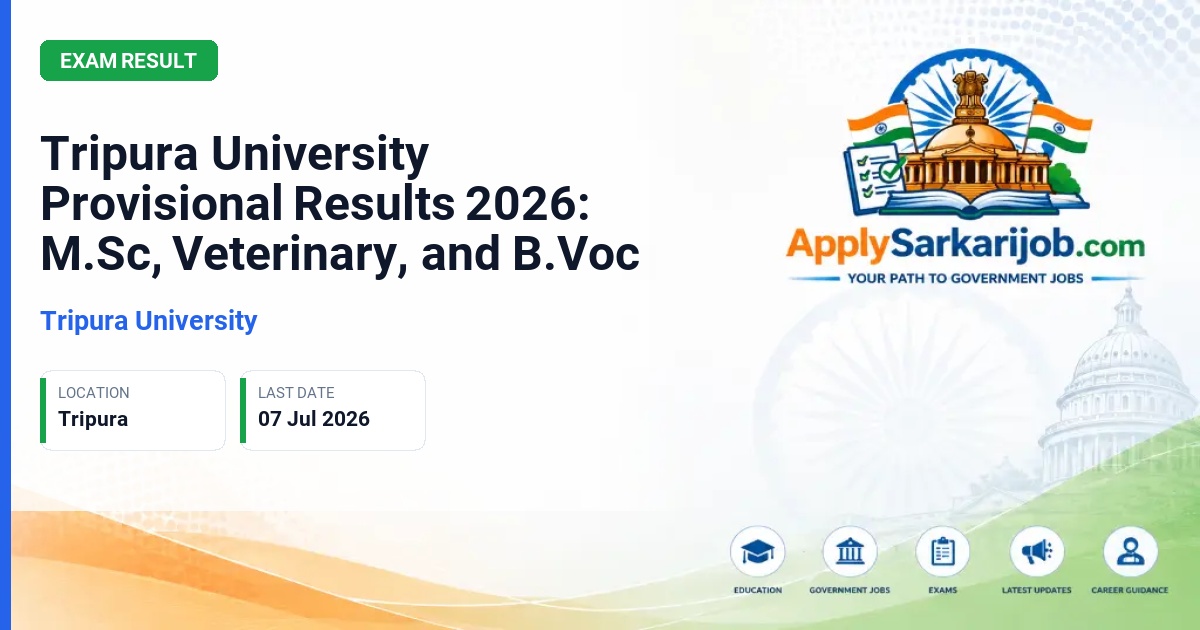 Tripura University - Tripura University Provisional Results 2026: M.Sc, Veterinary, and B.Voc Official Notification Poster & Schedule