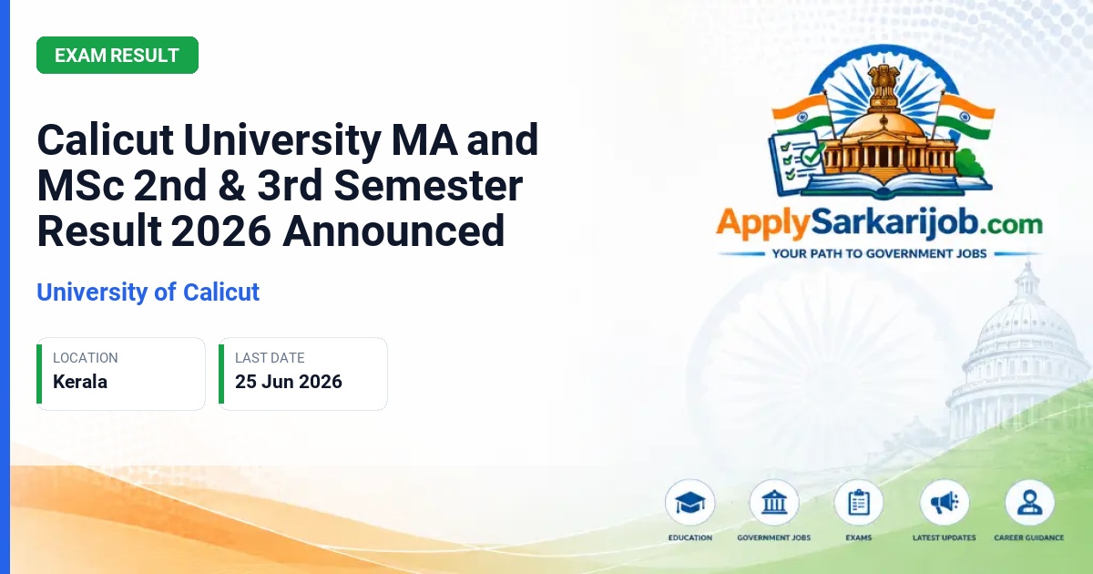 University of Calicut - MA & MSc 2nd, 3rd Semester Students Official Notification Poster & Schedule