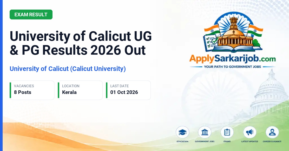 University of Calicut (Calicut University) - UG & PG Results Official Notification Poster & Schedule