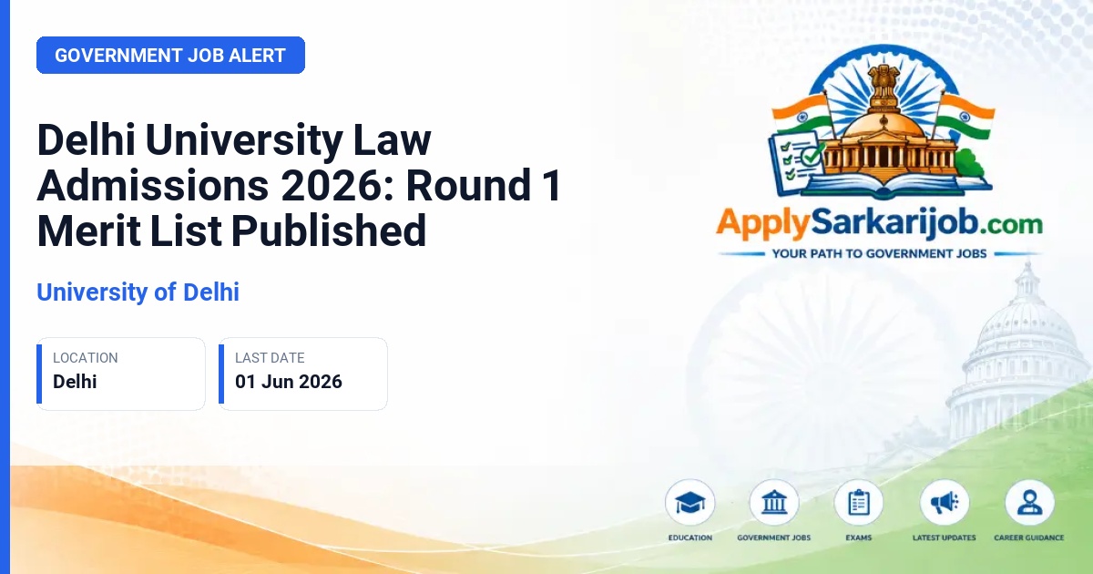 University of Delhi (DU) - Delhi University Law Admissions 2026: Round 1 Merit List Published Official Notification Poster & Schedule