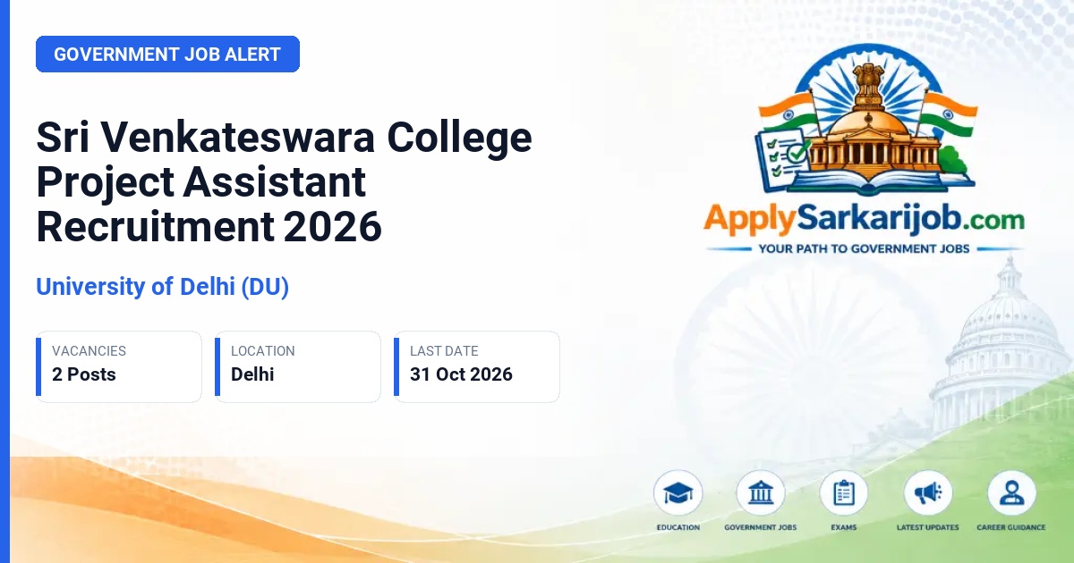 University of Delhi (DU) - Project Assistant Official Notification Poster & Schedule