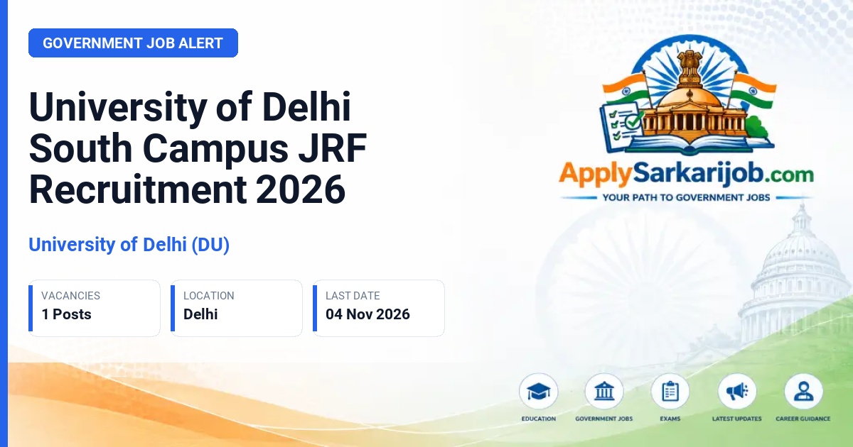 University of Delhi (DU) - Junior Research Fellow Official Notification Poster & Schedule
