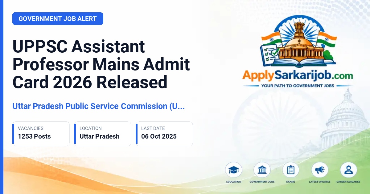 Uttar Pradesh Public Service Commission (UPPSC) - Assistant Professor Official Notification Poster & Schedule