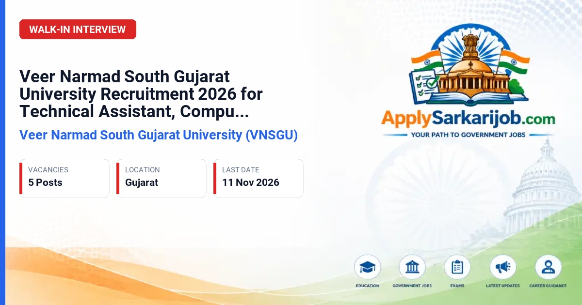 Veer Narmad South Gujarat University (VNSGU) - Technical Assistant (D.C.A), Computer Operator (D.C.A), Junior Clerk/Typist, Professor of Practice Official Notification Poster & Schedule