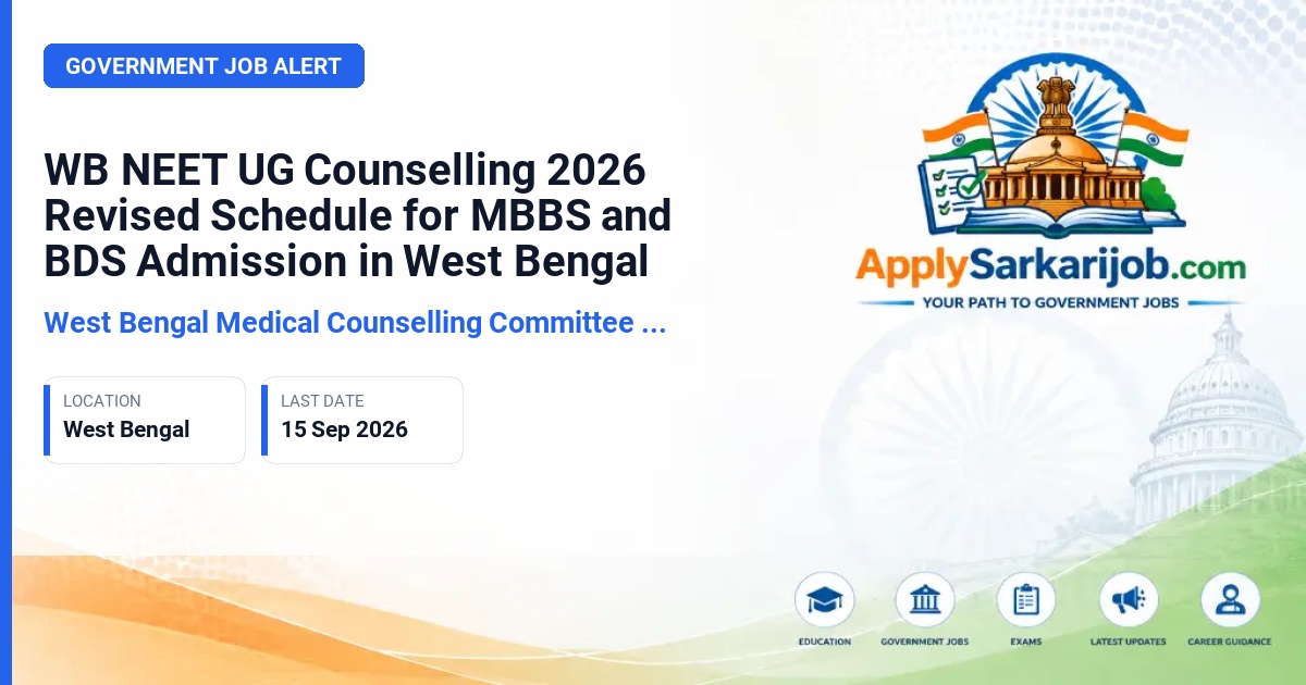 West Bengal Medical Counselling Committee (WBMCC) - WB NEET UG Counselling 2026 Official Notification Poster & Schedule