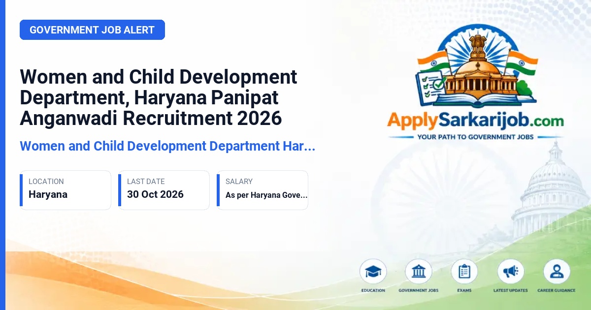 Women and Child Development Department Haryana - Anganwadi Worker (AWW) and Anganwadi Helper (AWH) Official Notification Poster & Schedule