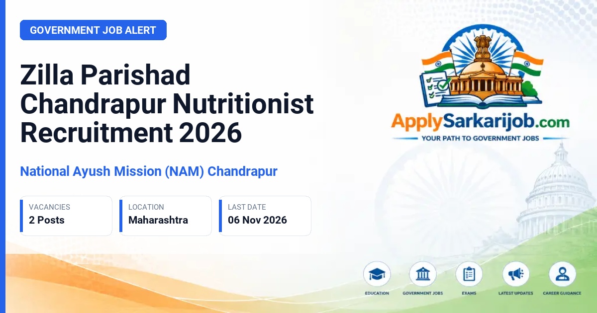National Ayush Mission (NAM) Chandrapur - Nutritionist Official Notification Poster & Schedule
